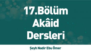 Akaid Dersleri (17)