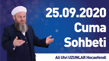 25.09.2020 Cuma Sohbeti